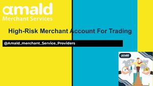 High Risk Merchant Account For Trading Online Potentially