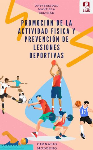 PROMOCIÓN DE LA ACTIVIDAD FISICA Y PREVENCIÓN DE LESIONES DEPORTIVAS