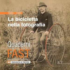 Quaderno Fast La Bicicletta Nella Fotografia