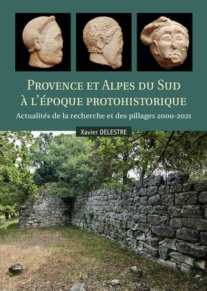 Provence et Alpes du Sud à l'époque Protohistorique