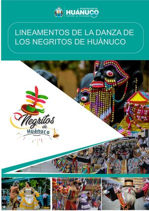 Lineamientos De La Danza De Los Negritos De Huánuco Y Decreto De Alcaldia 005