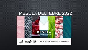 MESCLA DELTEBRE 2022