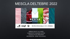 MESCLA DELTEBRE 2022