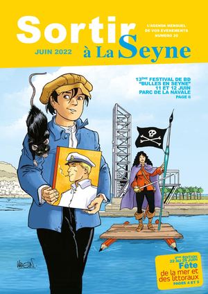 Sortir à La Seyne #20 - Juin 2022