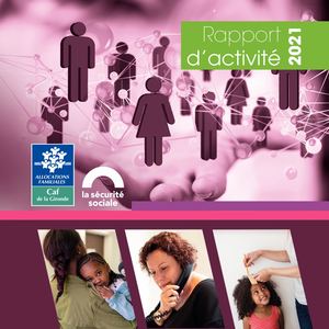 Rapport d'activité 2021 - Caf de la Gironde