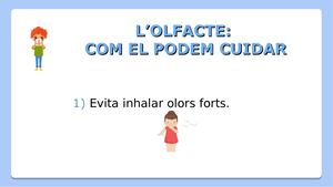 L’olfacte Com El Podem Cuidar