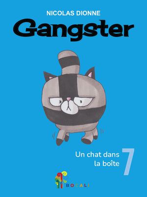 Gangster 501 Nicolas Dionne