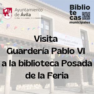 Visita Guardería Pablo VI