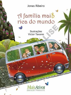 A Familia Mais Rica Do Mundo