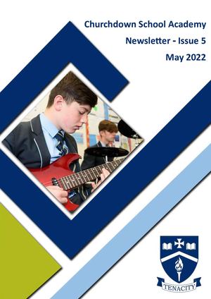 Churchdown School Newsletter - Issue 5 May