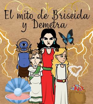 El mito de Briseida y Demetra