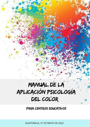 Manual Para La Aplicación De La Psicología Del Color Dentro De Los Centros Educativos