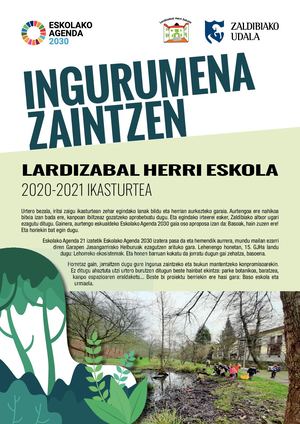 Ingurumean zaintzen.  2020 2021 ikasturtea.  Eskola Agenda. Zaldibia Buletina