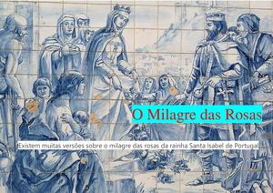 O Milagre das Rosas