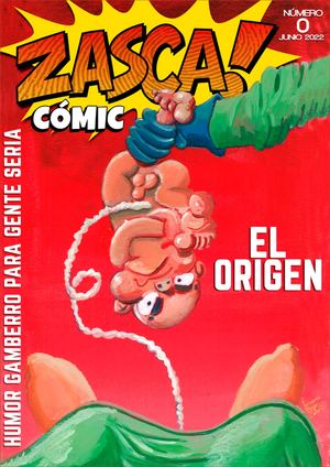 Zasca Comic nº0, EL ORIGEN