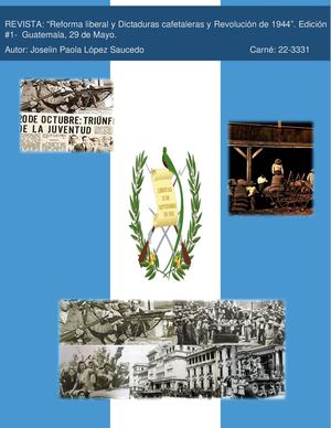Revista De Reforma Liberal Y Dictaduras Cafetaleras Y Revolución De 1944