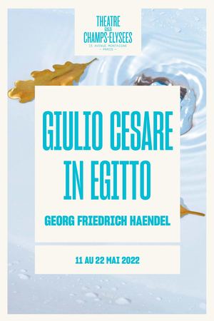 Giulio Cesare in Egitto, Haendel, 11-22/05/2022