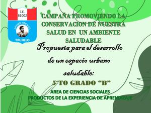 PROPUESTA DE UN ESPACIO URBANO SALUDABLE 5TO B