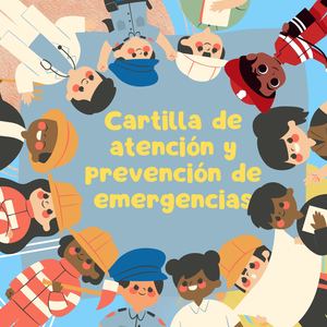 Cartillas De Atención Y Prevención De Emergencias