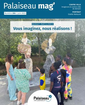 PALAISEAU MAG' 266 - JUIN 2022