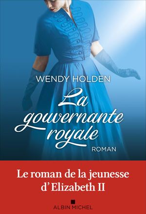 Extrait "La Gouvernante royale" Wendy Holden