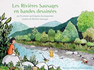 Les Rivières Sauvages en bandes dessinée