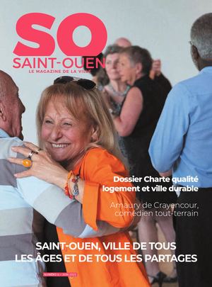 Saint-Ouen (SO) le magazine de la Ville - JUIN 2022