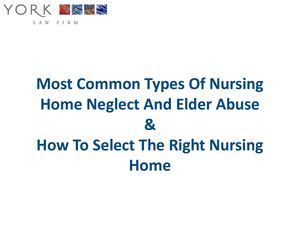 Elder Abuse And Nursing Home Neglect Lawyers York Law Firm Usa