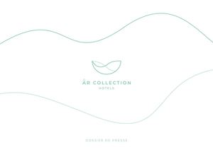 Dossier de presse - AR COLLECTION HOTELS