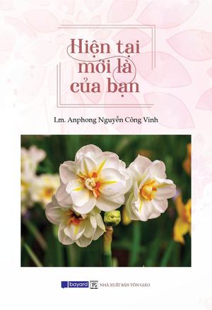HIỆN TẠI MỚI LÀ CỦA BẠN