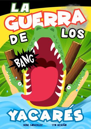 Historieta, La Guerra De Los Yacares