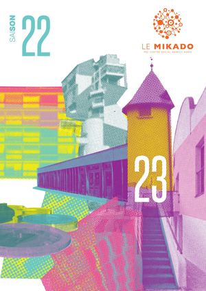 Plaquette Le Mikado MJC Centre Social 2022 2023 à Annecy