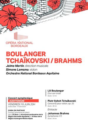 SYMPHONIQUE - BOULANGER TCHAÏKOVSKI / BRAHMS - VEN. 10 JUIN 22