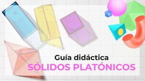 Guía Sólidos Platónicos