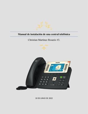 Manual De Instalación De Una Central Telefónica, Christian Martínez Rosario #3