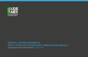 Manual De Procedimiento Para La Edición De Imágenes Animadas En Genially