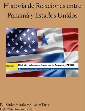 Historia de las Relaciones de Panamá y Estados Unidos