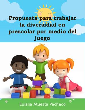 Calaméo - Propuesta Para Trabajar La Diversidad En Preescolar Por ...