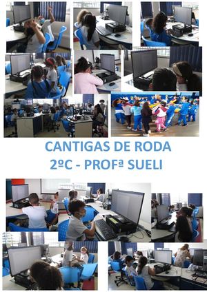BRINCADEIRAS DE RODA - 2º C - PROFª SUELI