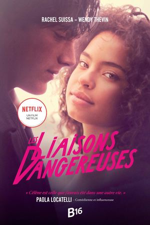 Les liaisons dangereuses