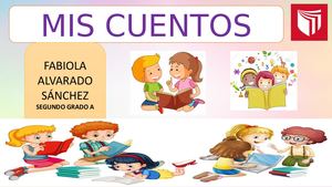 CUENTOS SEGUNDO GRADO