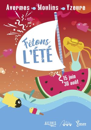 Programme de l'été 2022 - Moulins/Yzeure/Avermes