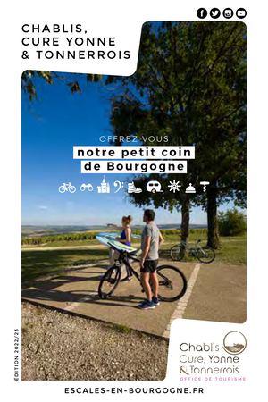 Guide pratique 2022 - OT Chablis, Cure, Yonne & Tonnerrois