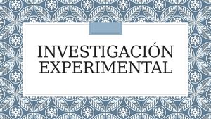 INVESTIGACIÓN EXPERIMENTAL