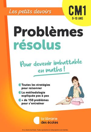 Les Petits Devoirs CM1 - Problèmes résolus