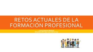 Retos Actuales De La Formación Profesional