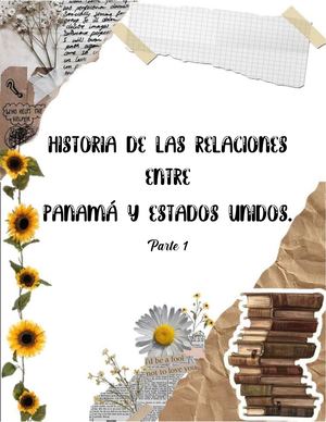 Historia de Las Relaciones Entre Panamá y Estados Unidos