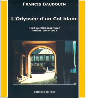 033B L'Odyssée d'un Col Blanc