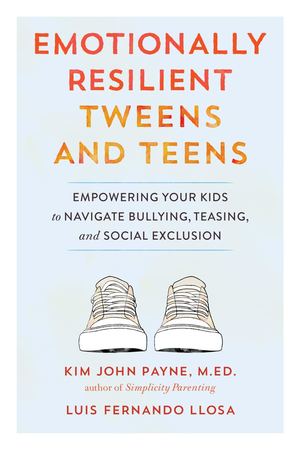 Emotionally Resilient Tweens And Teens_PB