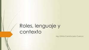 Roles, Lenguaje Y Contexto